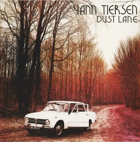 YANN TIERSEN - Dust Lane (CD)