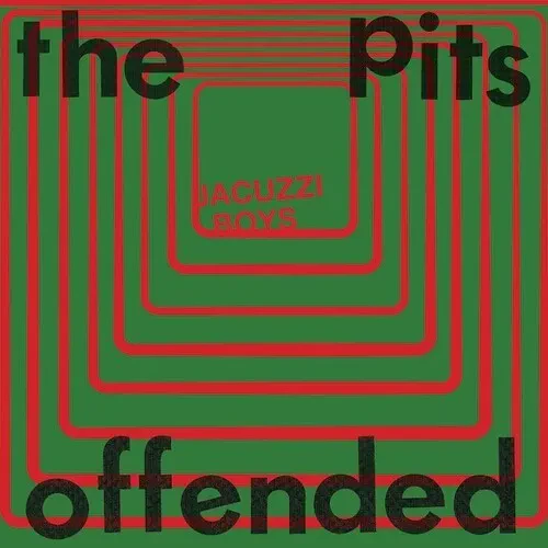 Виниловая пластинка Jacuzzi Boys – The Pits / Offended 7" (Релиз 2020)