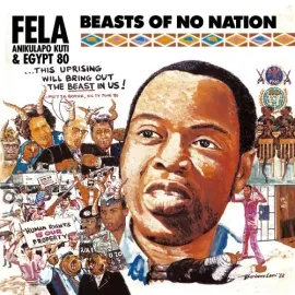 Виниловая пластинка Fela Kuti - Beasts of No Nation [New Vinyl LP] Digital Download