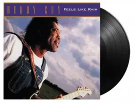 Виниловая пластинка Buddy Guy – Feels Like Rain (Релиз 1993)