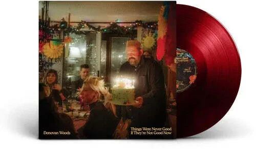 Виниловая пластинка Donovan Woods – Things Were Never Good If They’re Not Good Now (Релиз 2024)
