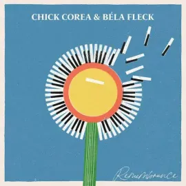 Виниловая пластинка Chick Corea & Bela Fleck – Remembrance (Релиз 2024)