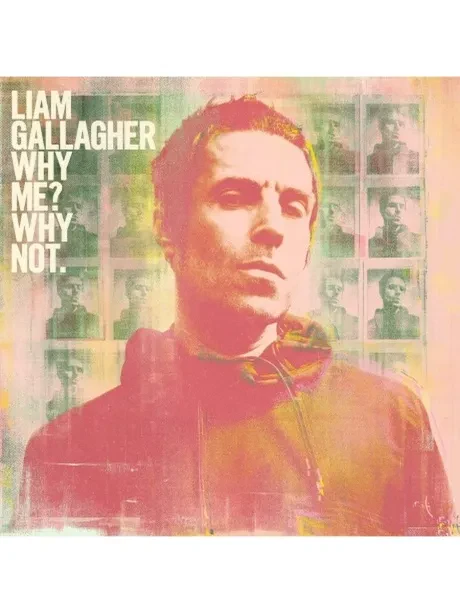 LIAM GALLAGHER - Why Me? Why Not. (CD)