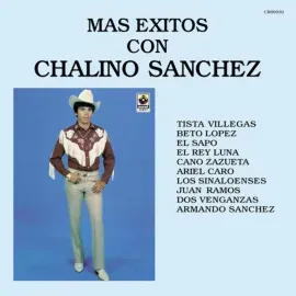 Виниловая пластинка Chalino Sanchez - Mas Exitos Con Chalino Sanchez NEW Vinyl