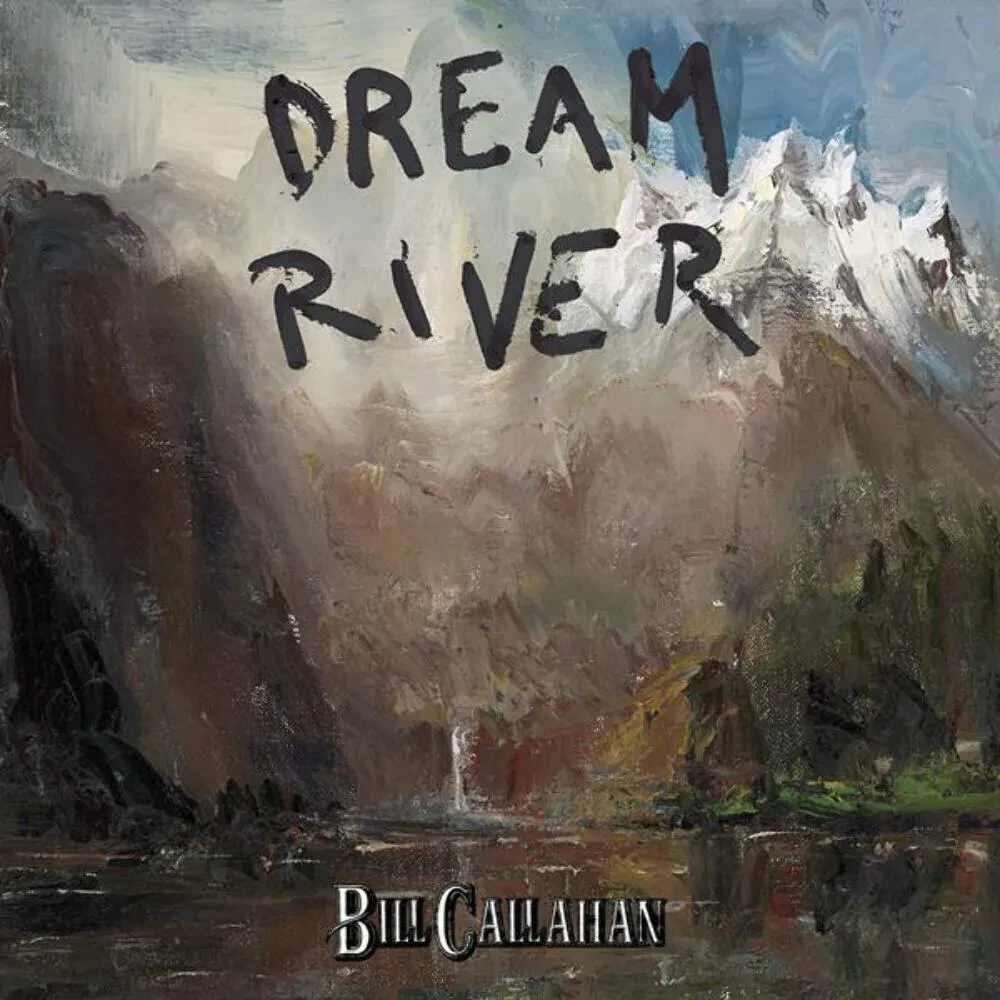 Виниловая пластинка Bill Callahan – Dream River Sealed