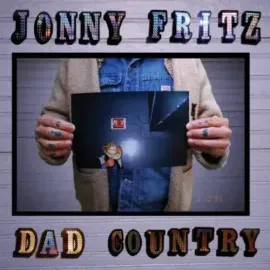 Виниловая пластинка Jonny Fritz - Dad Country [New Vinyl LP]