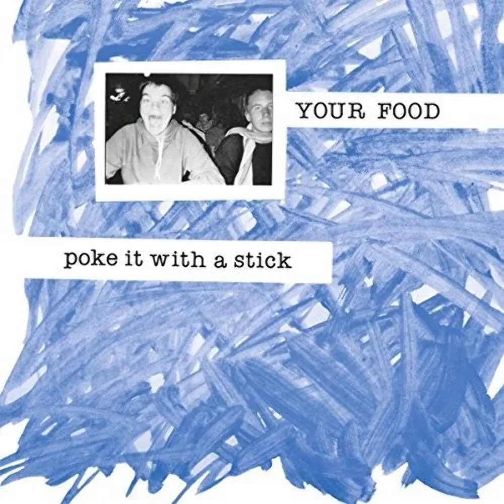 Your Food - Poke It With A Stick NEW Vinyl