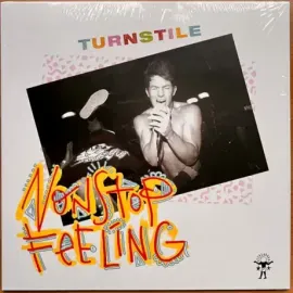Виниловая пластинка TURNSTILE – Nonstop Feeling