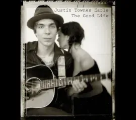Виниловая пластинка Justin Townes Earle - The Good Life [New Vinyl LP]