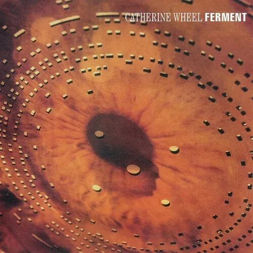 Виниловая пластинка Catherine Wheel - Ferment - 180gm Vinyl + 12-inch [New Vinyl LP] 180 Gram, With