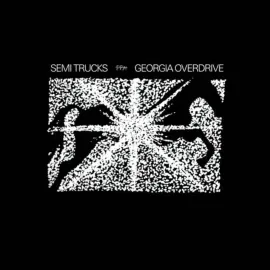 Виниловая пластинка Semi Trucks – Georgia Overdrive (Релиз 2025)