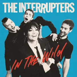 Виниловая пластинка The Interrupters – In The Wild (Релиз 2022) Sealed