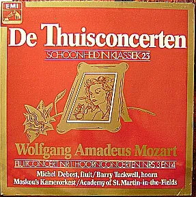 Б/У Виниловая пластинка Wolfgang Amadeus Mozart – De Thuisconcerten (Fluitconcert Nr 1. Hoornconcerten Nrs 3 En 4)
