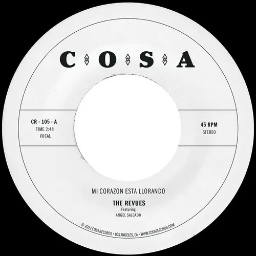 Виниловая пластинка The Revues - Mi Corazon Esta Llorando [New 7" Vinyl]