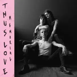 Виниловая пластинка Thus Love - Memorial [New Vinyl LP]