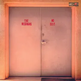 Виниловая пластинка The Resonars – No Exit (Релиз 2019)