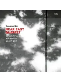 SON, SUNGJAE W / CHUNG, SUWUK / KIM, YULHEE / SUH, SOOJIN / CHOI, SORI - Near East Quartet (CD)