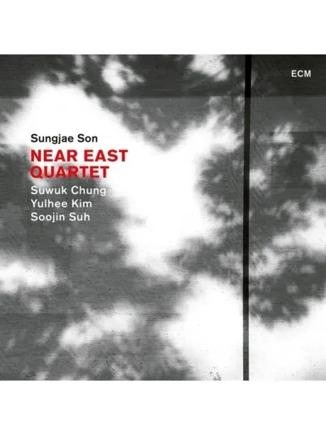 SON, SUNGJAE W / CHUNG, SUWUK / KIM, YULHEE / SUH, SOOJIN / CHOI, SORI - Near East Quartet (CD)
