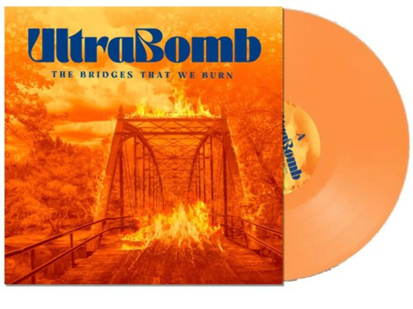 Виниловая пластинка Ultrabomb – The Bridges That We Burn Релиз 2026
