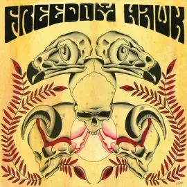 Виниловая пластинка Freedom Hawk - Freedom Hawk [New Vinyl LP]