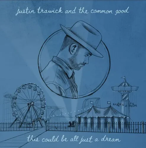 Виниловая пластинка Trawick,Justin & The - This Could Be All Just A Dream [New 7" Vinyl]