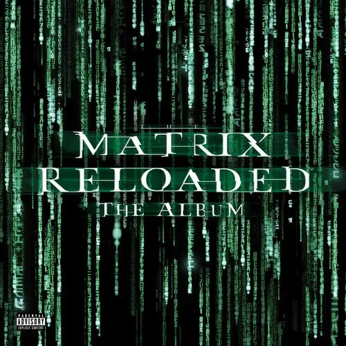 Виниловая пластинка Various Artists - The Matrix Reloaded (Music From and Inspired by the Motion Pic
