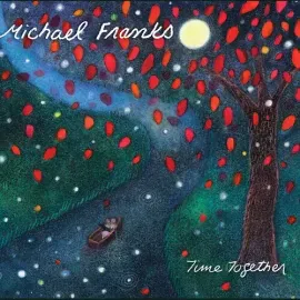 Виниловая пластинка Michael Franks - Time Together [New Vinyl LP]