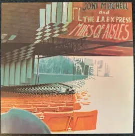 Виниловая пластинка Joni Mitchell – Miles Of Aisles