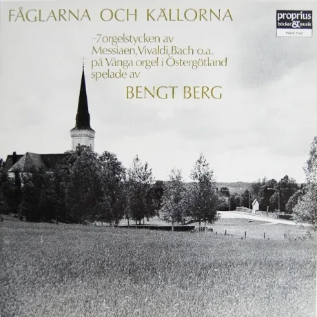 Виниловая пластинка Bengt Berg – Faglarna Och Källorna Б/У