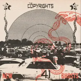 Виниловая пластинка The Copyrights – New Ghosts (Релиз 2024)