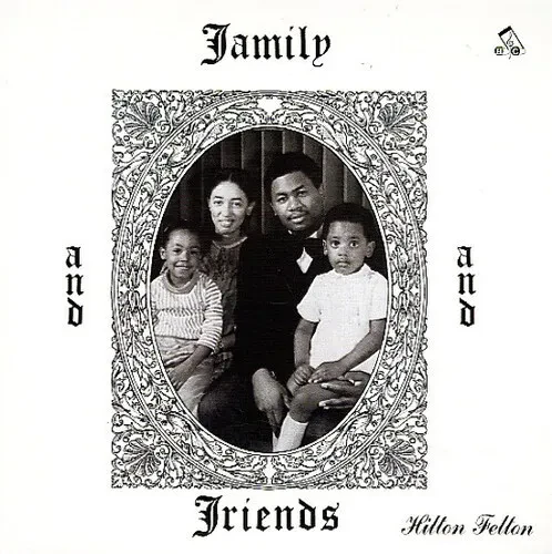 Виниловая пластинка Hilton Felton – Family & Friends (Релиз 2024)