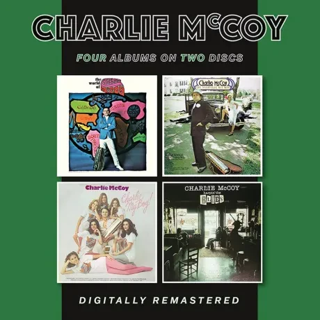 CHARLIE MCCOY - The World Of Charlie Mccoy / The Nashville Hit Man / Charlie My Boy! / Harpin' The Blues (CD)