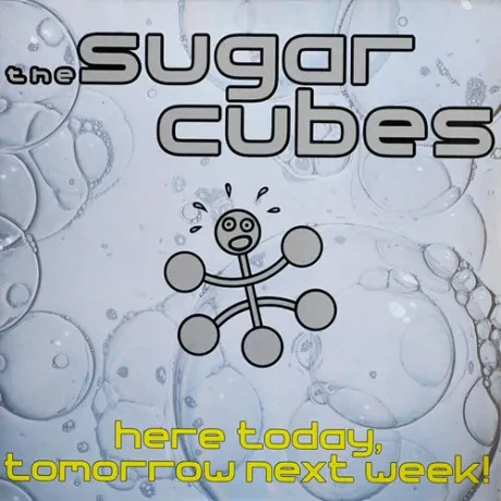 SUGARCUBES - Here Today, Tomorrow Next Week! (LP , Used)