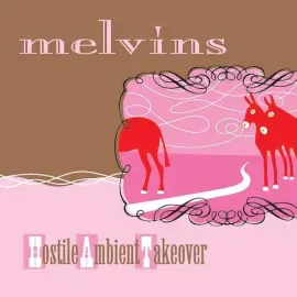 Виниловая пластинка The Melvins - Hostile Ambient Takeover [New Vinyl LP] Colored Vinyl, Pink, Reiss