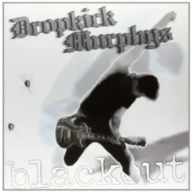 Виниловая пластинка Dropkick Murphys - Blackout [Vinyl New]