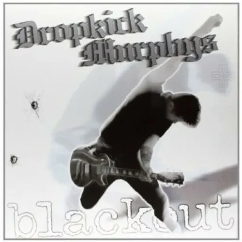 Виниловая пластинка Dropkick Murphys - Blackout [Vinyl New]