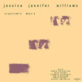 Виниловая пластинка Jessica Williams – Orgonomic Music (Релиз 2024)