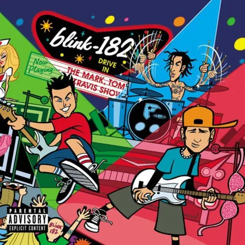 Виниловая пластинка Blink-182 – The Mark, Tom and Travis Show (The Enema Strikes Back) (Релиз 2000)