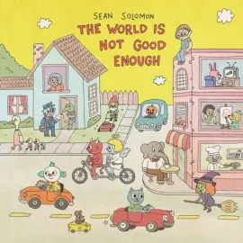 Sean Solomon - The World Is Not Good Enough NEW Vinyl