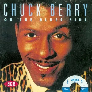 CHUCK BERRY - On The Blues Side (CD)
