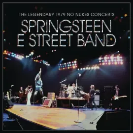 Виниловая пластинка Bruce Springsteen / The E Street Band – The Legendary 1979 No Nukes Concerts