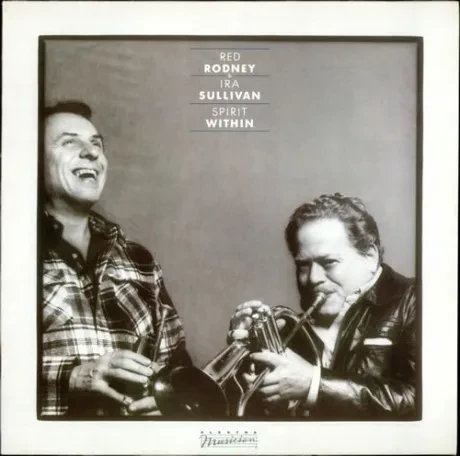 RED RODNEY & IRA SULLIVAN  - Spirit Within (LP , Used)
