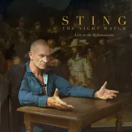 Виниловая пластинка Sting – The Night Watch (Live At The Rijksmuseum) Релиз 2026