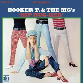 Виниловая пластинка Booker T. & The MG's – Hip Hug-Her Sealed