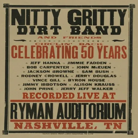 NITTY GRITTY DIRT BAND - Circlin' Back (CD+DVD)