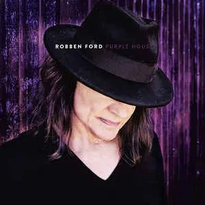 Виниловая пластинка Robben Ford – Purple House
