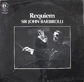 Б/У виниловая пластинка Sir John Barbirolli – Conducting The – Requiem