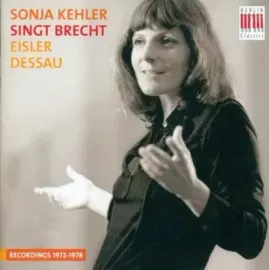 CD-диск CD-диск Sonja Kehler Singt Brecht, Eisler, Dessau