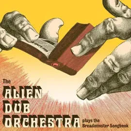 Виниловая пластинка Alien Dub Orchestra - Plays the Breadminster Songbook [New Vinyl LP]