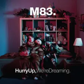 Виниловая пластинка M83 – Hurry Up, We're Dreaming (Релиз 2026)